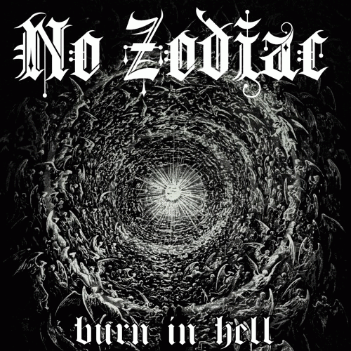No Zodiac : Burn In Hell